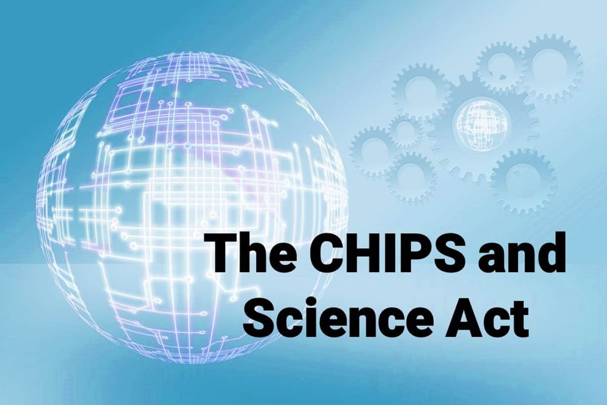The CHIPS and Science Act